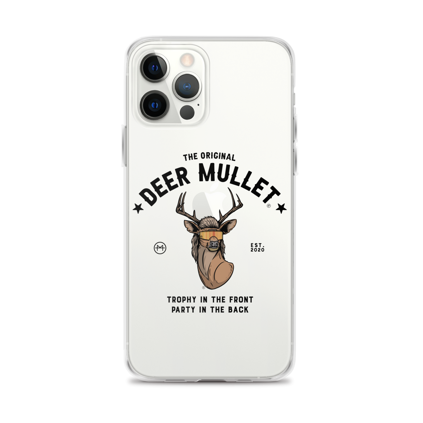 Deer Mullet Motto iPhone Case - Clear