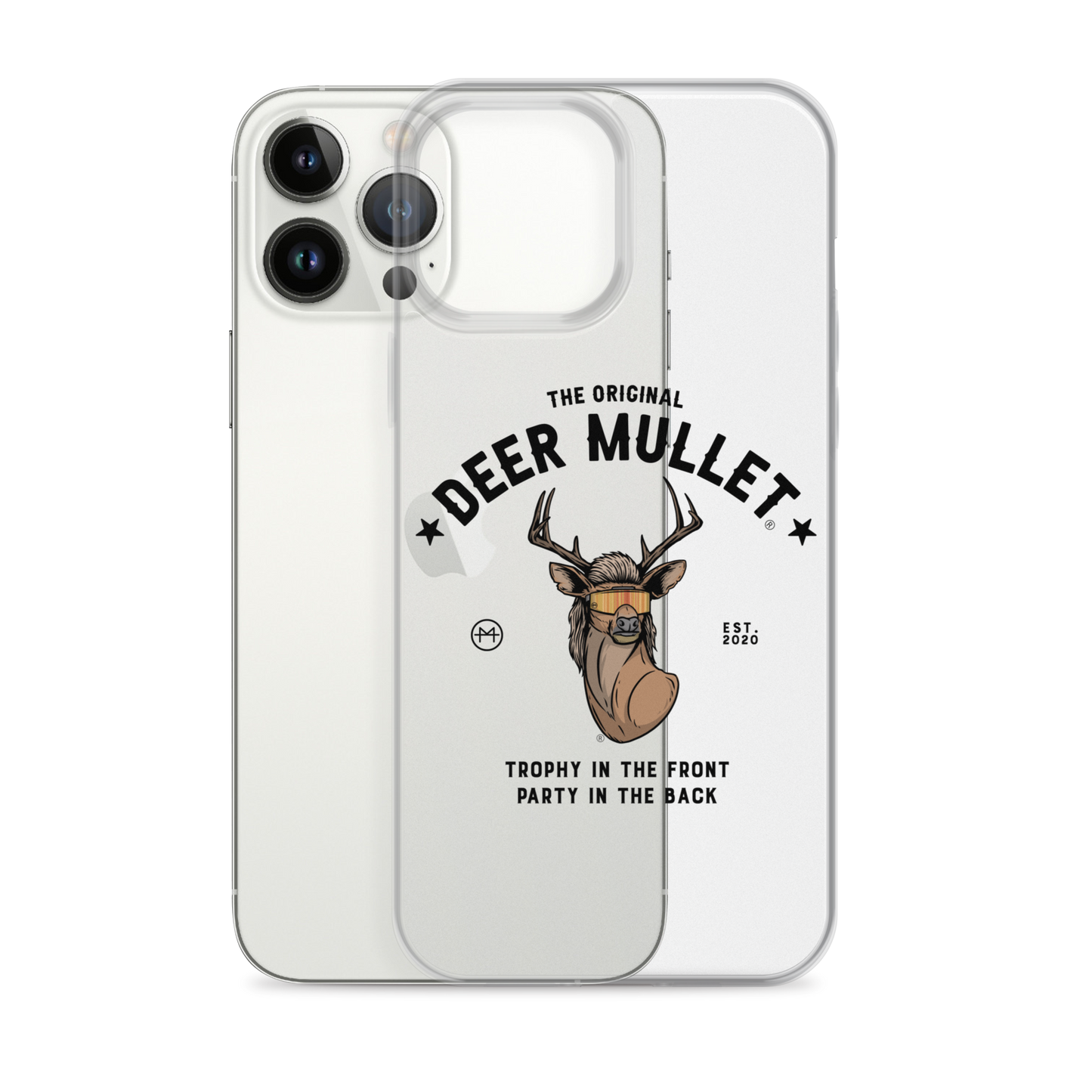 Deer Mullet Motto iPhone Case - Clear