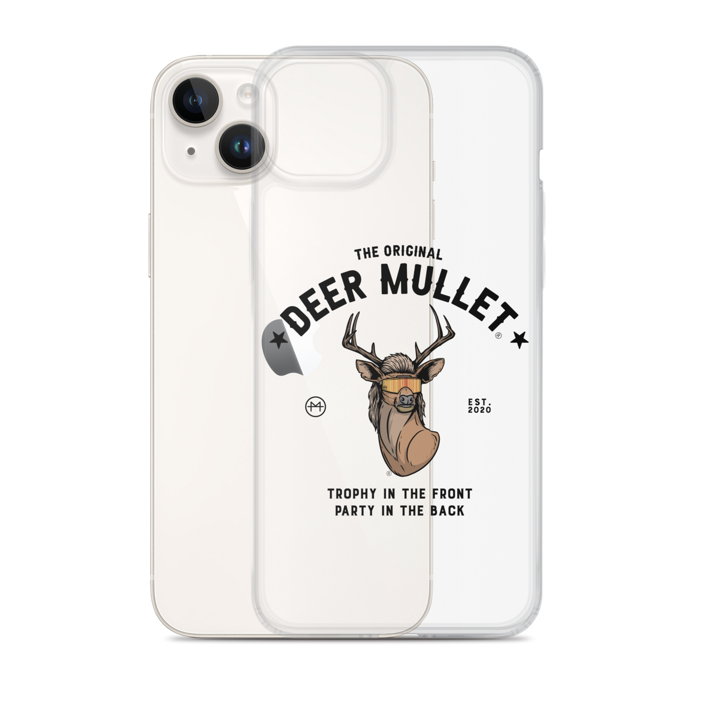 Deer Mullet Motto iPhone Case - Clear