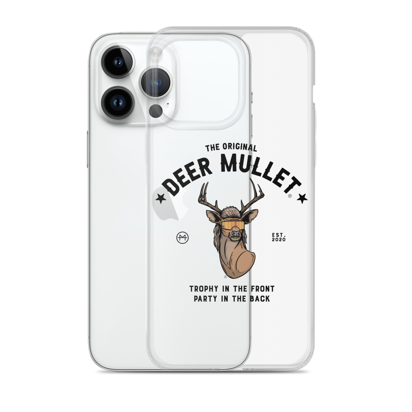 Deer Mullet Motto iPhone Case - Clear